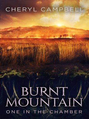 cover image of Burnt Mountain One in the Chamber
